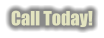 Call Today!